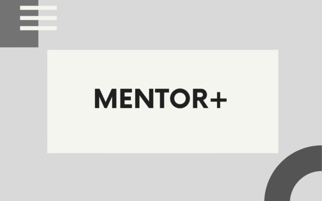 MENTOR+