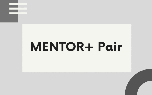 MENTOR+ Pair